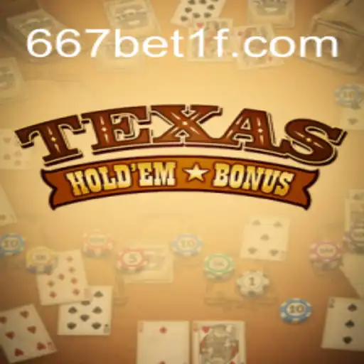 Descubra o Mundo do Texas Hold'em Bonus com 667bet